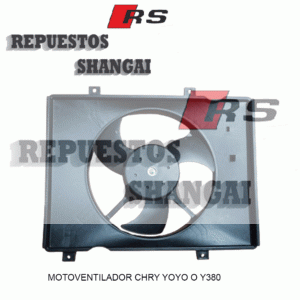 MOTOVENTILADOR CHERY YOYO Y380